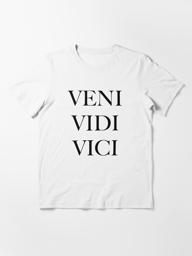 Veni Vidi Vici Essential T-Shirt for Sale by RossDillon