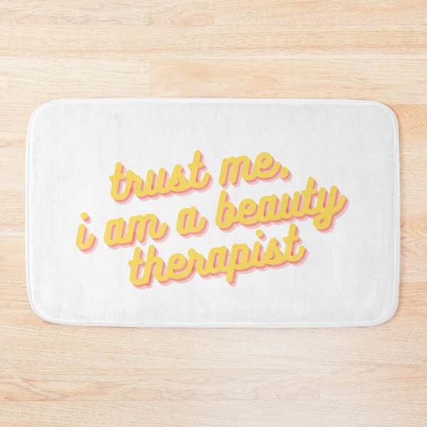 Item preview, Trust Me, I Am A Beauty Therapist designed and sold by Fiftyandfab.