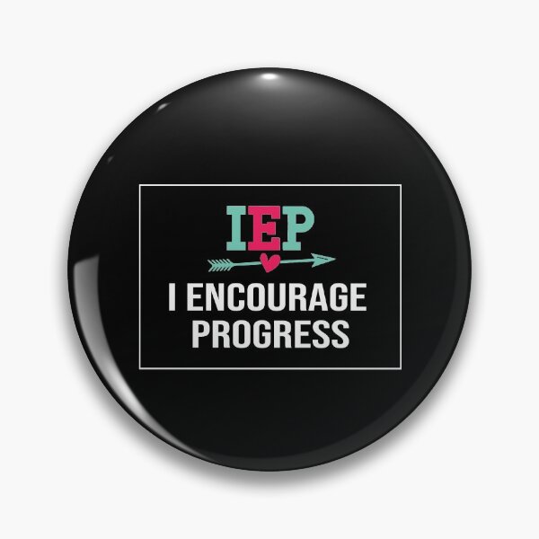 Item preview, IEP I Encourage Progress designed and sold by youssefattigui.