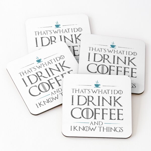 Item preview, I Drink Coffee And I Know Things  designed and sold by FloralCollusion.