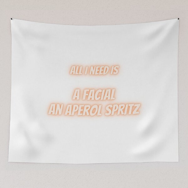 Item preview, All I Need Is A Facial An Aperol Spritz designed and sold by Fiftyandfab.