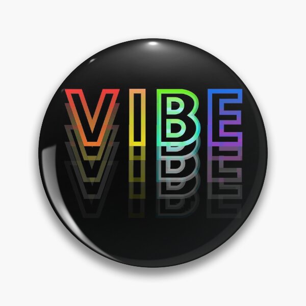 Item preview, VIBE designed and sold by synchronicity11.