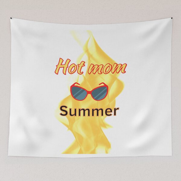 Item preview, For all the hot moms of the summer designed and sold by Georgeox.
