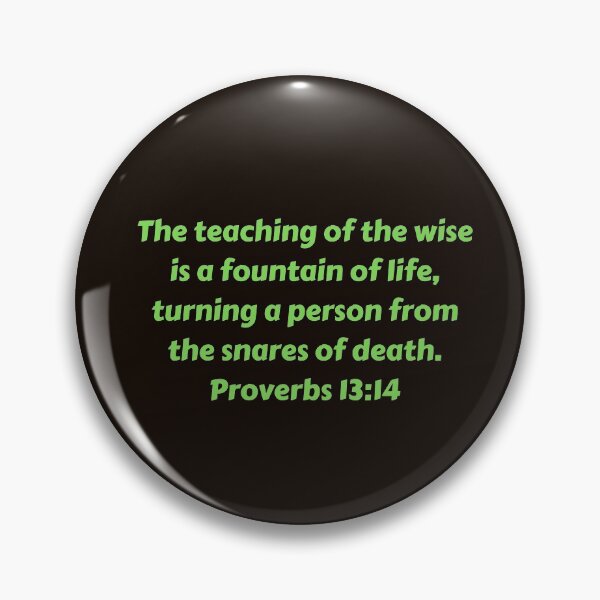 Item preview, Bible Verse Proverbs 13:14 designed and sold by Prayingwarrior.
