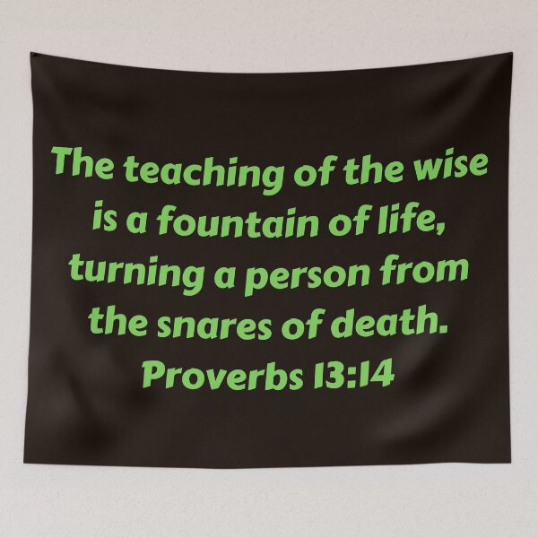 Item preview, Bible Verse Proverbs 13:14 designed and sold by Prayingwarrior.