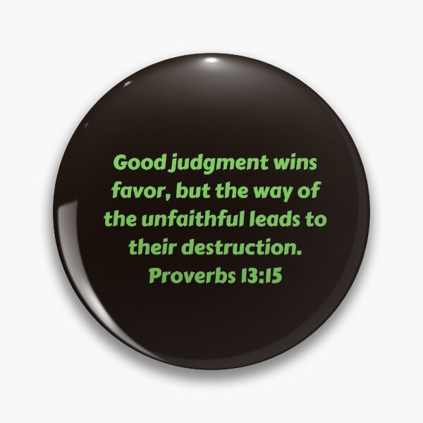 Artikelvorschau, Bible Verse Proverbs 13:15 entworfen und verkauft von Prayingwarrior.
