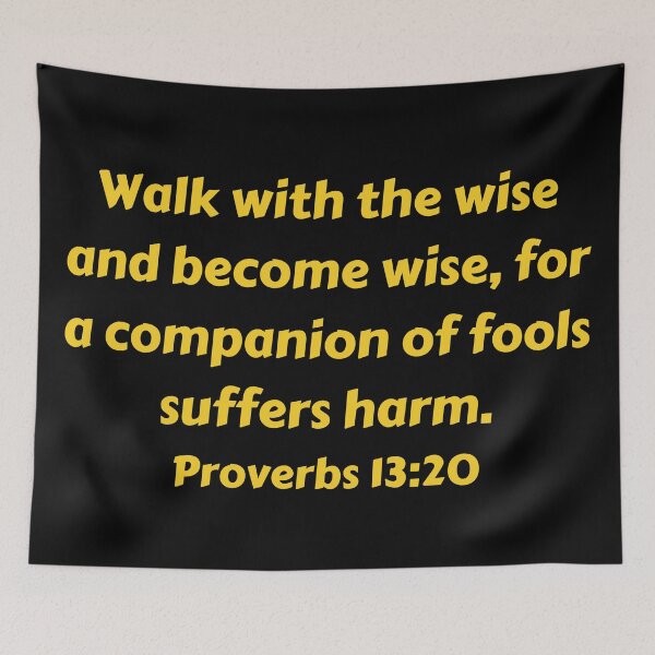 Aperçu de l'œuvre Bible Verse Proverbs 13:20 créée et vendue par Prayingwarrior.