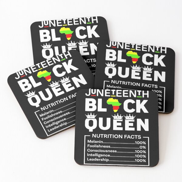 Item preview, Juneteenth Black Queen Nutritional Facts designed and sold by LwltonVoris.