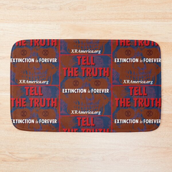 Item preview, Tell the Truth: Extinction is Forever XR America (brown/blue) designed and sold by XR-America.