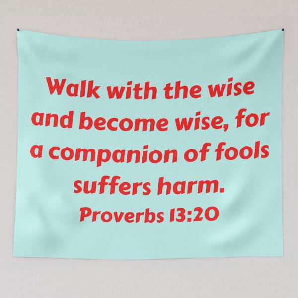 Item preview, Bible Verse Proverbs 13:20 designed and sold by Prayingwarrior.