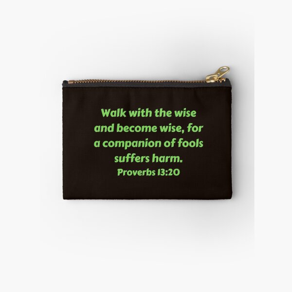 Artikelvorschau, Bible Verse Proverbs 13:20 entworfen und verkauft von Prayingwarrior.