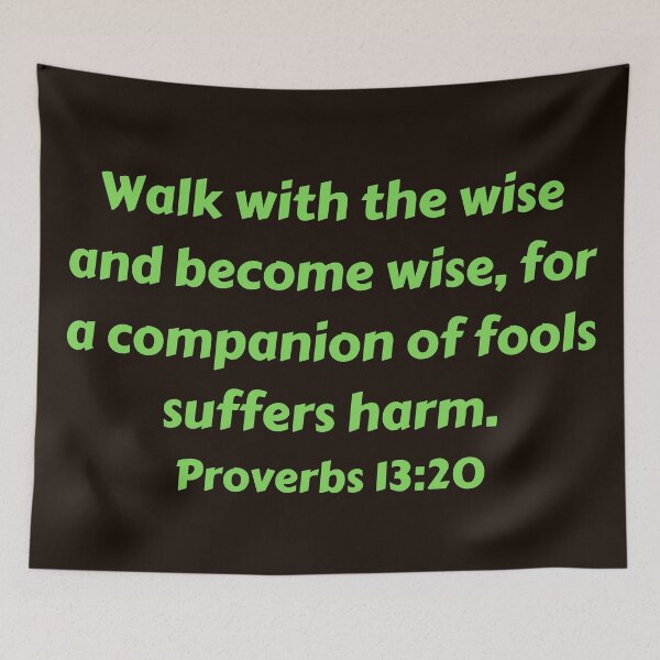Aperçu de l'œuvre Bible Verse Proverbs 13:20 créée et vendue par Prayingwarrior.