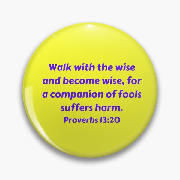 Item preview, Bible Verse Proverbs 13:20 designed and sold by Prayingwarrior.