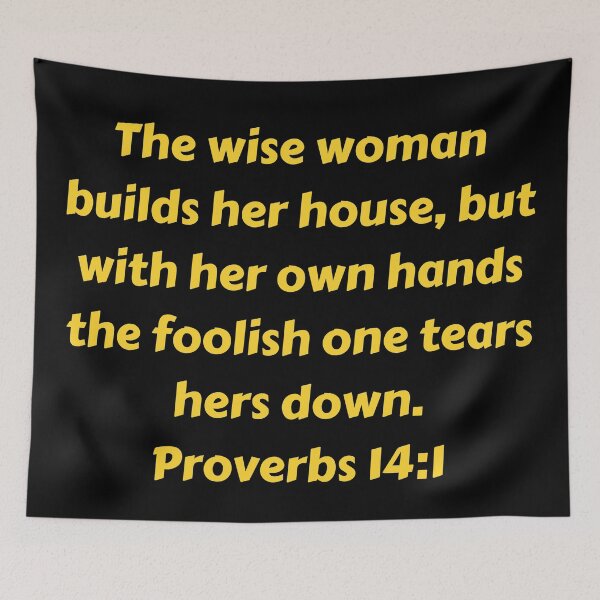 Item preview, Bible Verse Proverbs 14:1 designed and sold by Prayingwarrior.