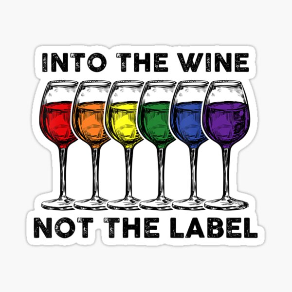 Artikel-Vorschau von Into The Wine Not The Label Bisexual Pride, designt und verkauft von LwltonVoris.