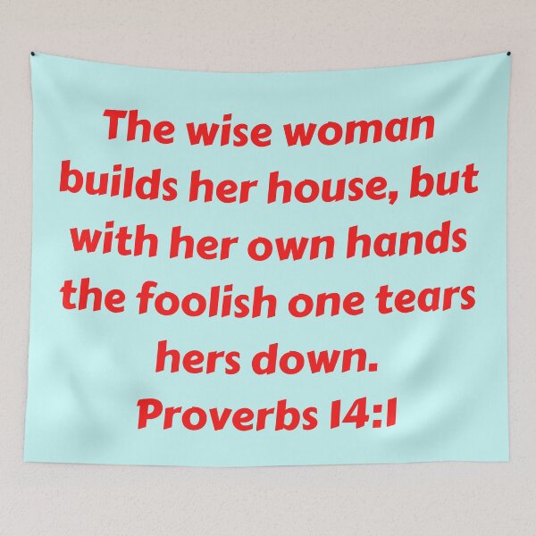 Item preview, Bible Verse Proverbs 14:1 designed and sold by Prayingwarrior.