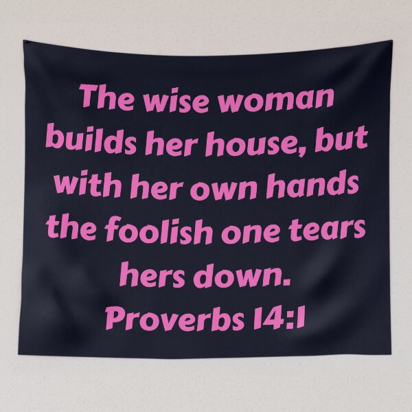 Item preview, Bible Verse Proverbs 14:1 designed and sold by Prayingwarrior.
