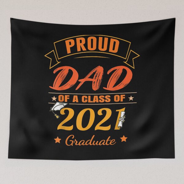 Item preview, Funny Proud Dad Of A Class Of 2021 Graduate Senior designed and sold by jerrie9.