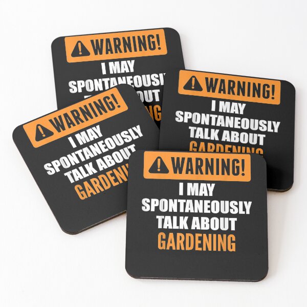 Item preview, Warning I May Spontaneously Talk About Gardening designed and sold by laurader.
