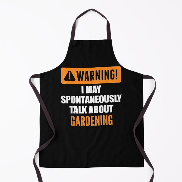 Item preview, Warning I May Spontaneously Talk About Gardening designed and sold by laurader.