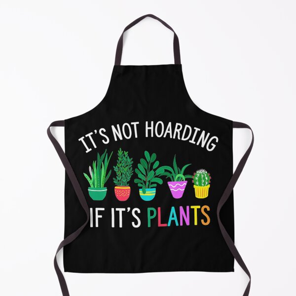 Item preview, Its not hoarding if its plants gardening cactus designed and sold by LwltonVoris.