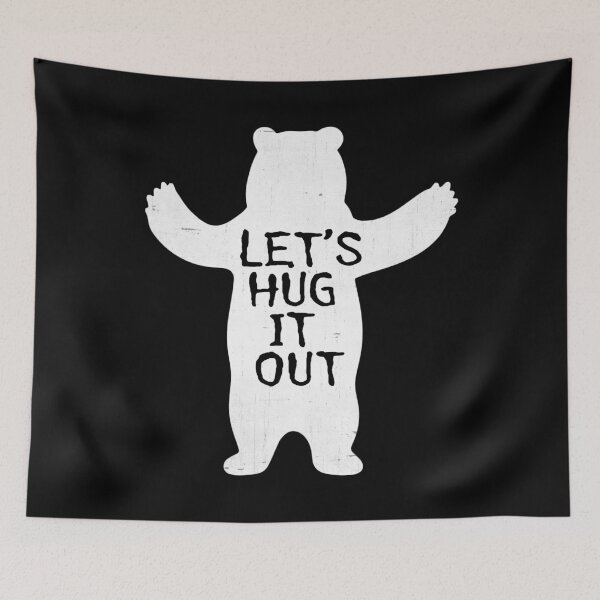Item preview, Lets Hug It Out Bear designed and sold by FloralCollusion.