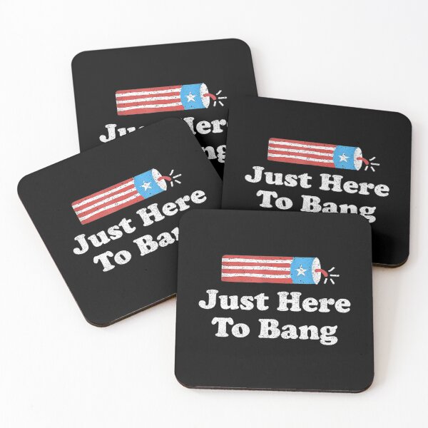 Item preview, Just Here To Bang 4th Of July designed and sold by LwltonVoris.
