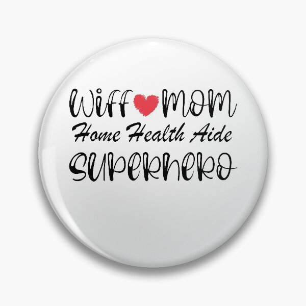 Item preview, Copy of  wife mom  Home Health Aide  superhero designed and sold by ThebestArtshop.