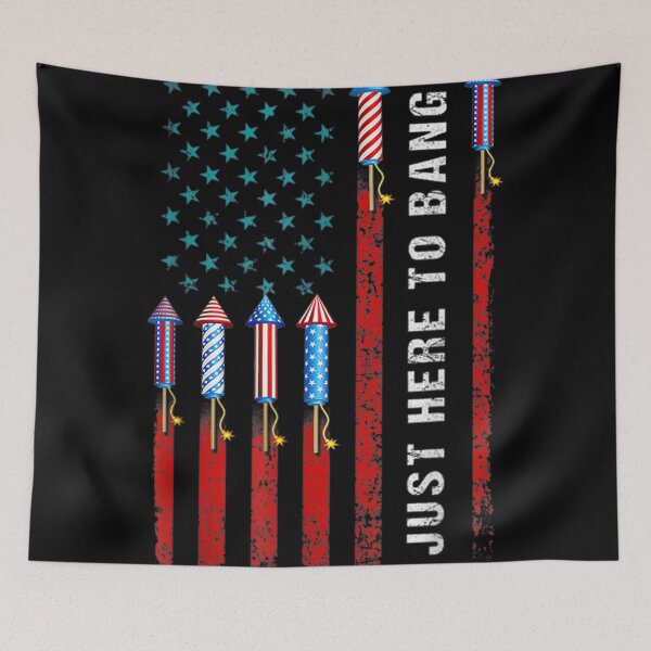 Item preview, Just Here To Bang 4th Of July designed and sold by LwltonVoris.