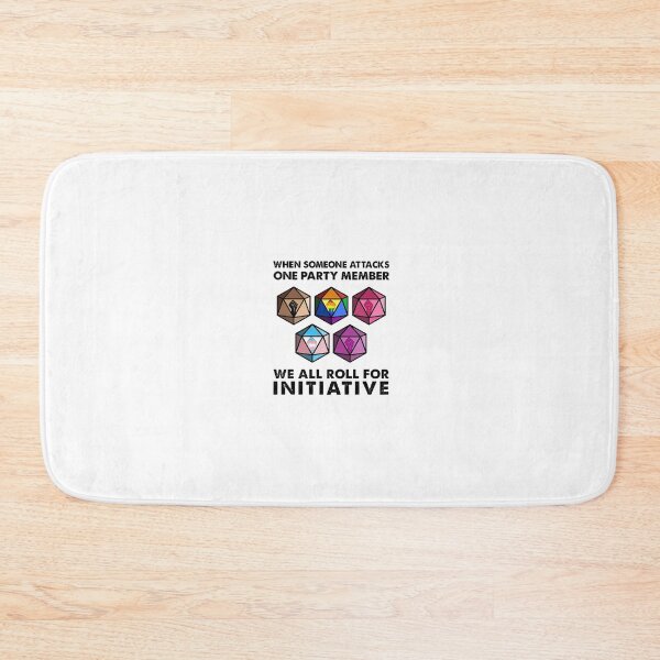 Item preview, When someone attacks one party member we all roll for initiative designed and sold by Viestore.