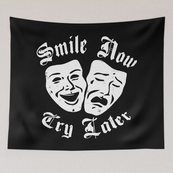 Item preview, Smile Now Cry Later designed and sold by FloralCollusion.