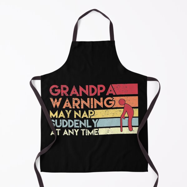 Item preview, Grandpa Warning May Nap Suddenly At Any Time designed and sold by LwltonVoris.