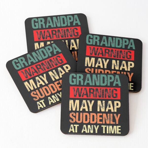 Item preview, Grandpa Warning May Nap Suddenly At Any Time designed and sold by LwltonVoris.