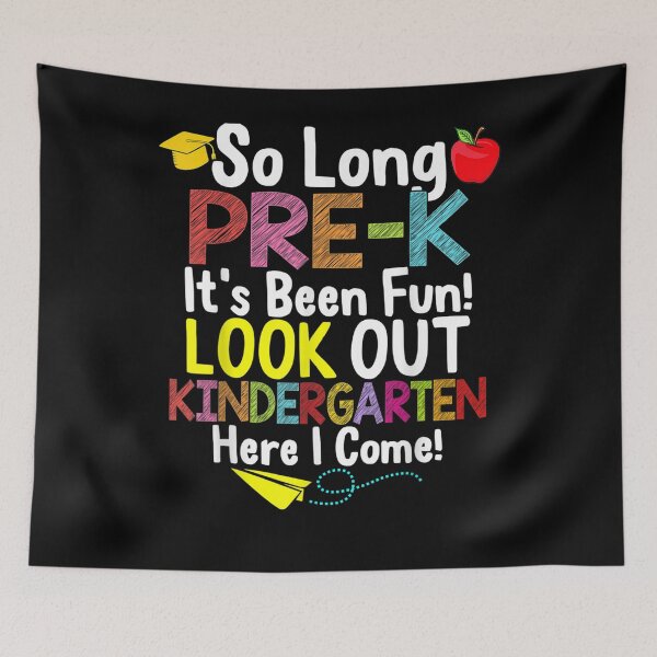 Item preview, So Long Pre K Kindergarten Here I Come Graduation designed and sold by jerrie9.