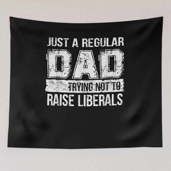 Item preview, Mens Mens Just A Regular Dad Trying Not To Raise Liberals Vintage designed and sold by jerrie9.