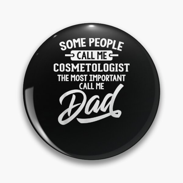 Item preview, Fathers Day Design For A Cosmetologist Dad designed and sold by laurader.