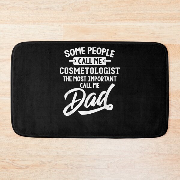 Item preview, Fathers Day Design For A Cosmetologist Dad designed and sold by laurader.