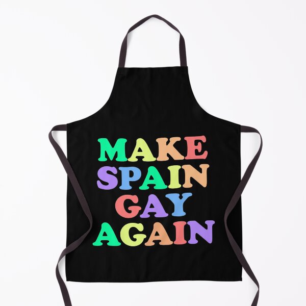 Item preview, Make Spain Gay Again designed and sold by PetardeoPop.