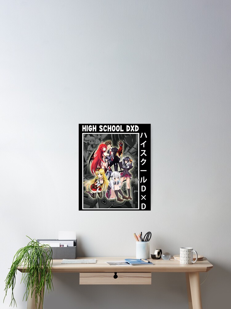 High School DxD Anime Main Characters Poster for Sale by MariaThelma5