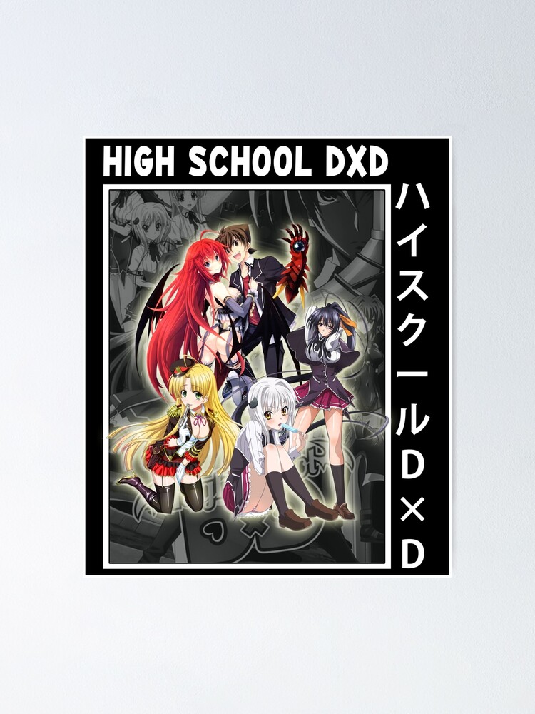 High School DxD Anime Main Characters Poster for Sale by MariaThelma5