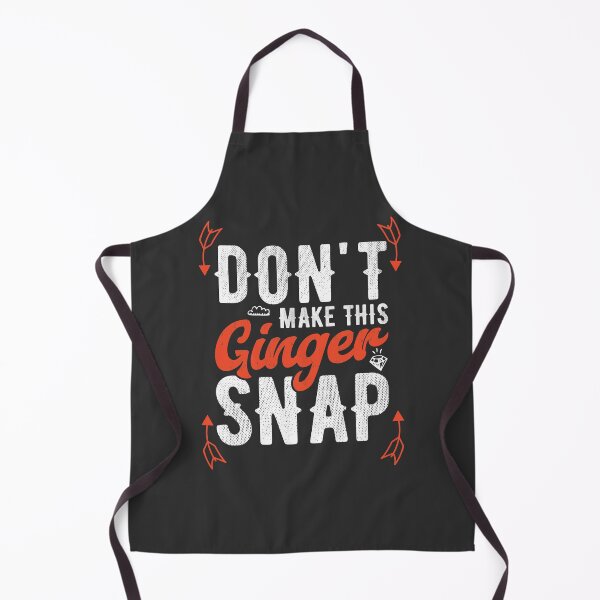 Item preview, Don't Make This Ginger Snap designed and sold by DahiyaTees.
