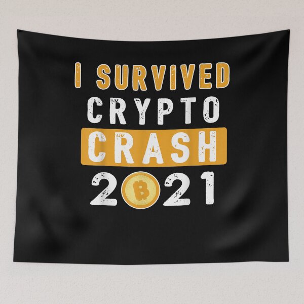Item preview, Funny I Survived Crypto Market Crash 2021 Cryptocurrency designed and sold by laurader.