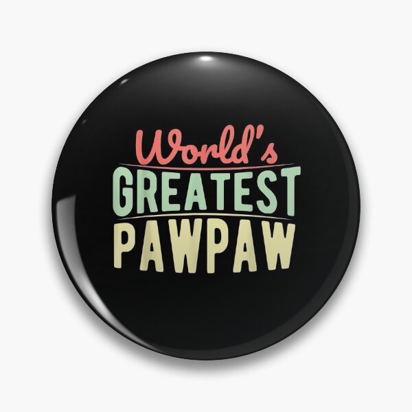 Item preview, World's Greatest Pawpaw Father's Day designed and sold by laurader.