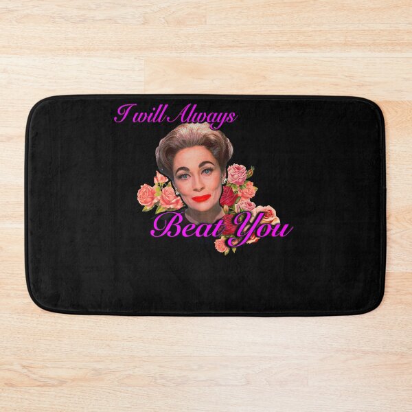 Item preview, I Will ALWAYS Beat You - MOMMIE DEAREST Quote Print! Classic designed and sold by Lupton1993.
