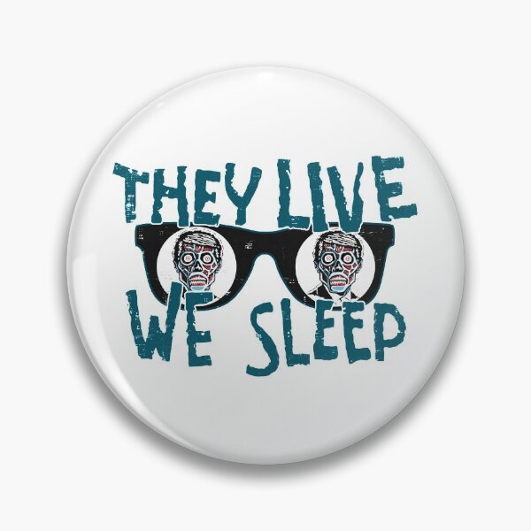Item preview, They Live We Sleep designed and sold by FloralCollusion.