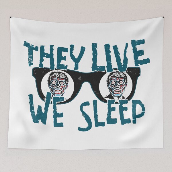 Item preview, They Live We Sleep designed and sold by FloralCollusion.