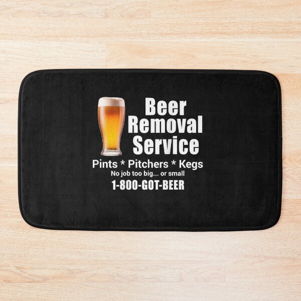 Item preview, Beer Removal Service No Job Is Too Big Or Small T-Shirt designed and sold by United-Carlos.