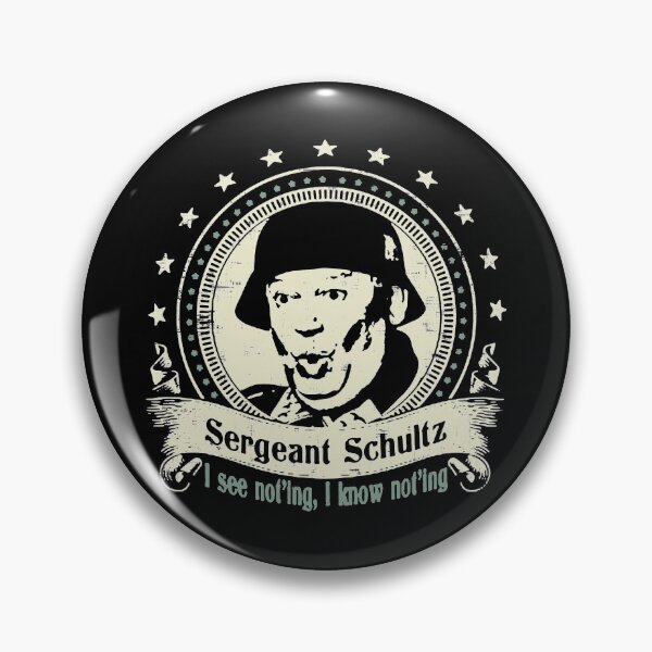 Aperçu de l'œuvre Sergent Schultz Je ne sais rien créée et vendue par FloralCollusion.