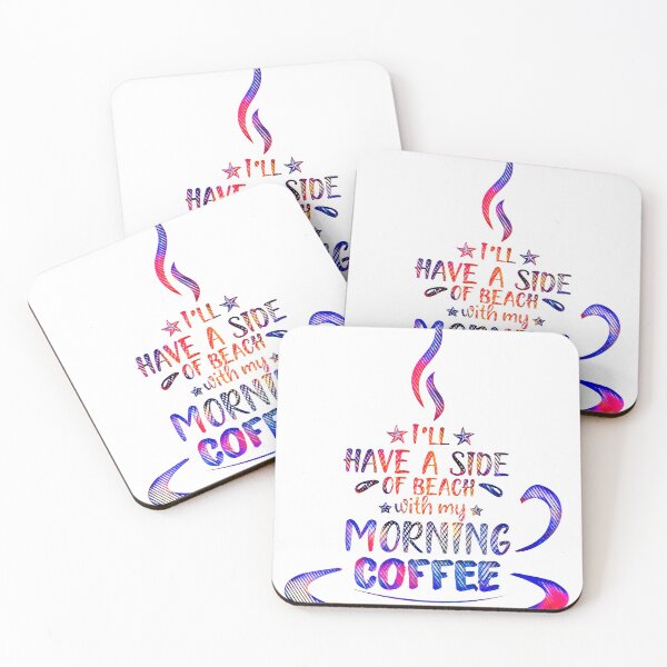 Item preview, I'll Have a Side of Beach with Morning Coffee. designed and sold by CristalleLisa.