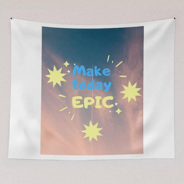 Item preview, Make your EPIC day designed and sold by Art-Decor.